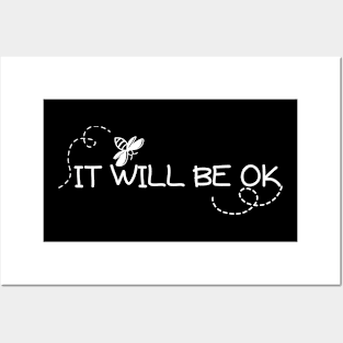 It will be ok - (Best for dark background) Posters and Art